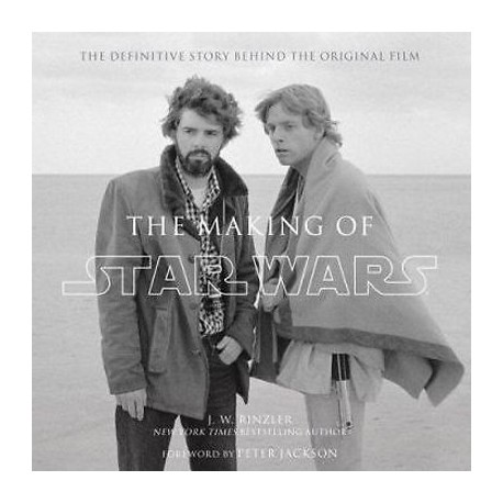 The Making of Star Wars : The Definitive Story Behind the Original Film (Book by Random House Publishing Group)